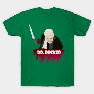 Dr Decker T-Shirt